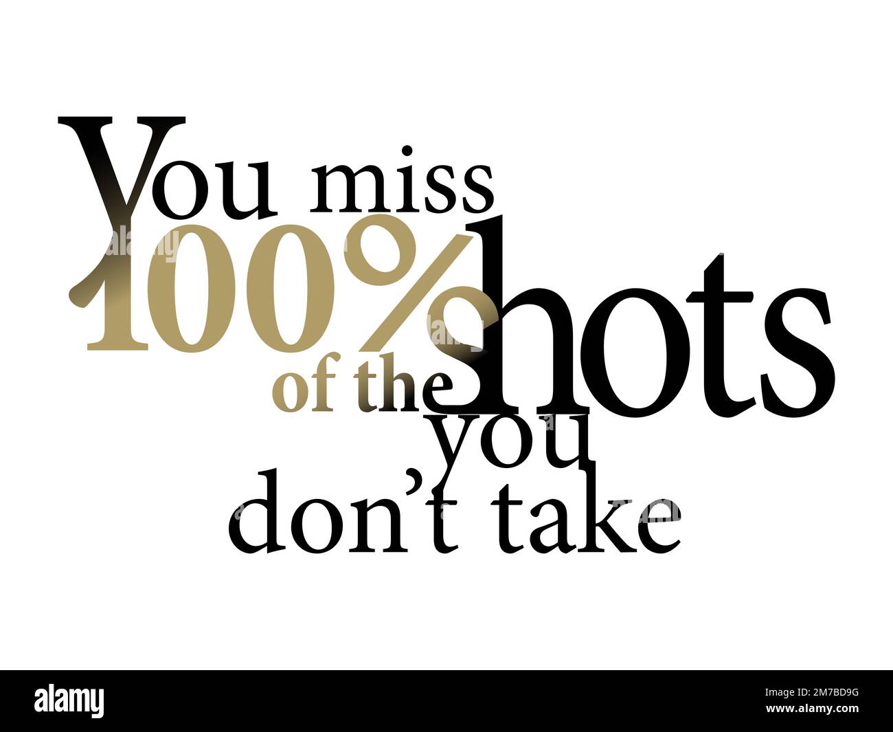 WHAT WAS THE FIRST USE OF THE SAYING YOU MISS 100 OF THE SHOTS YOU visual data 4